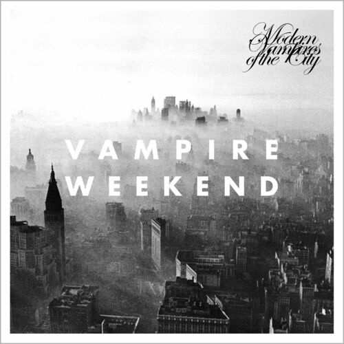 Modern Vampires of the City by Vampire Weekend