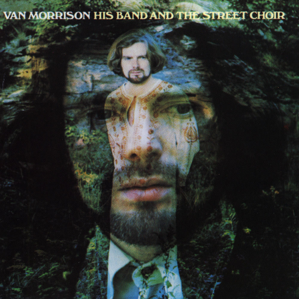 His Band and the Street Choir by Van Morrison
