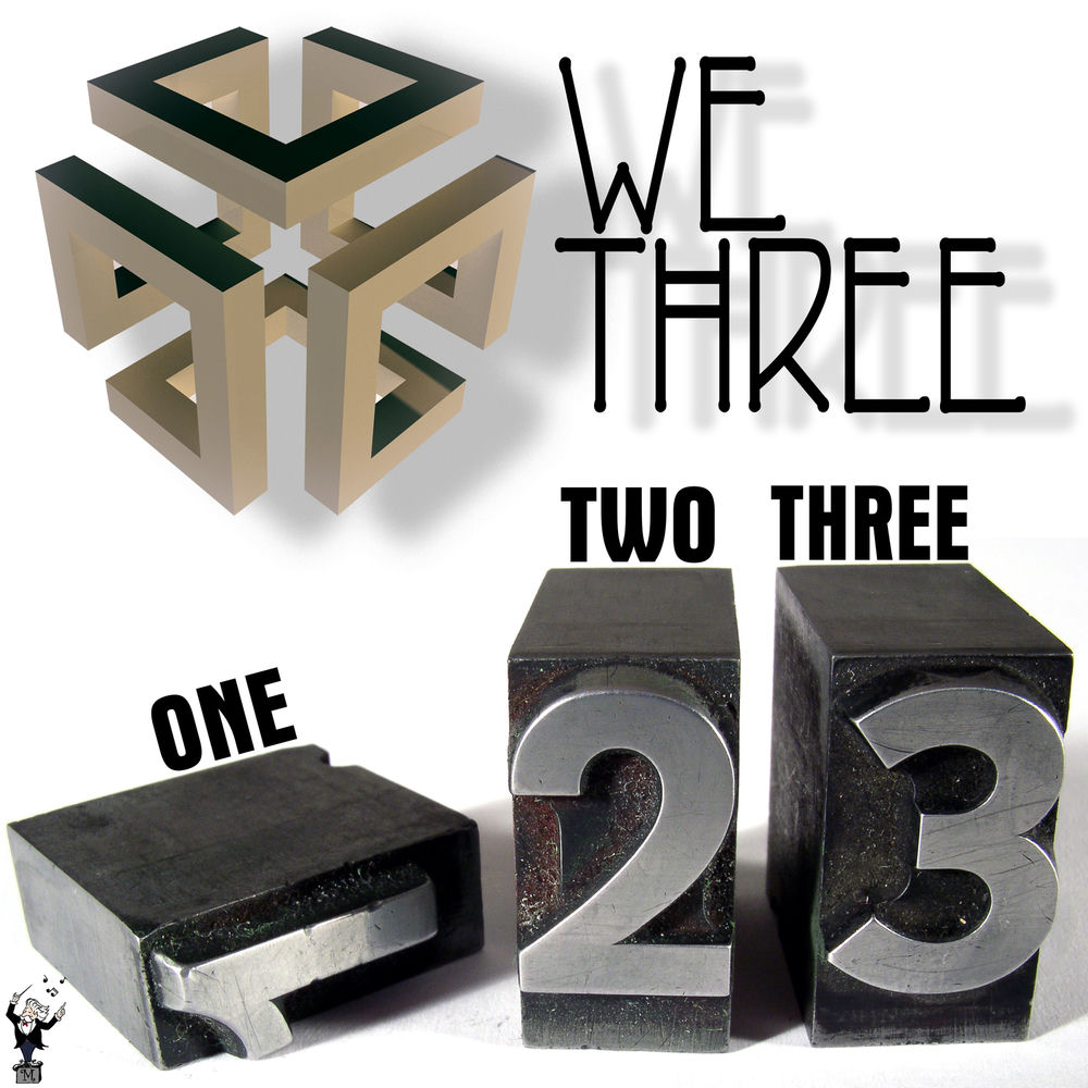 One Two Three by We Three