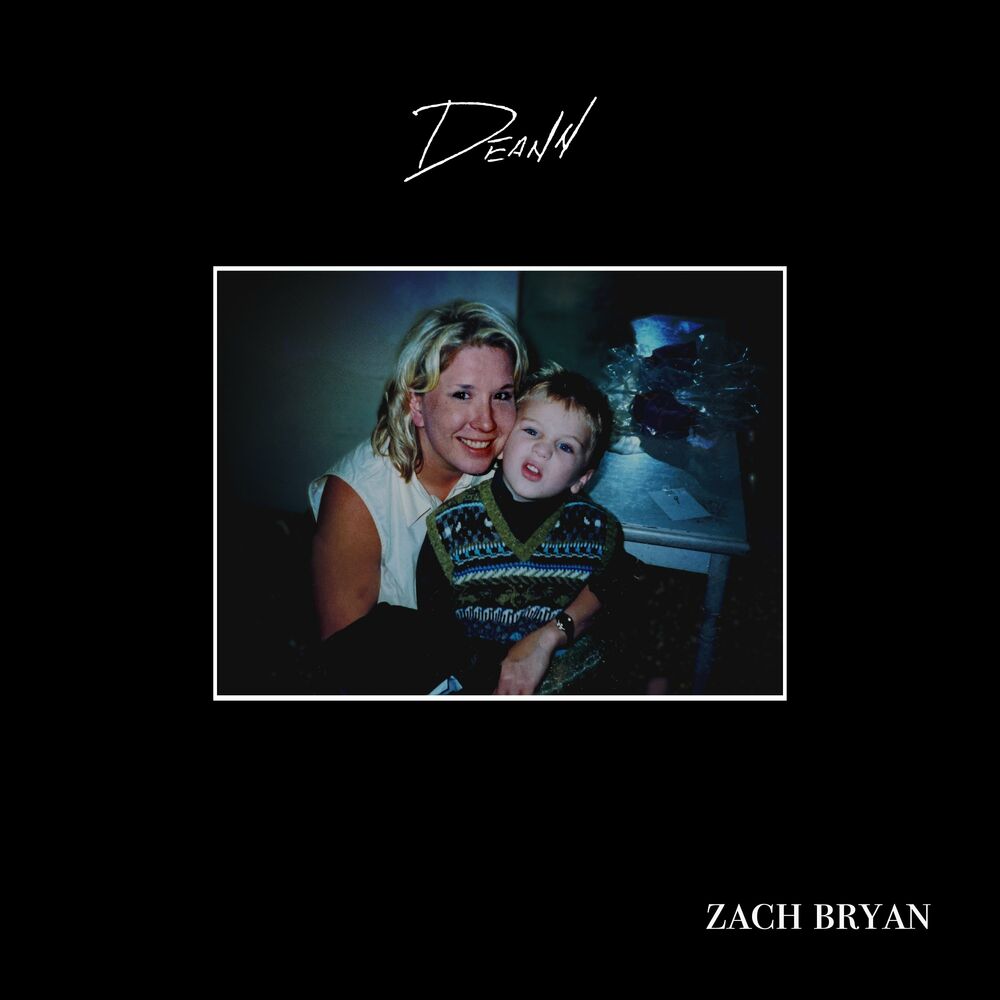 DeAnn by Zach Bryan