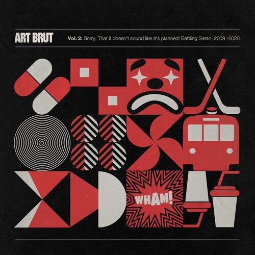Sorry, That It Doesn't Sound Like It's Planned! Battling Satan by Art Brut