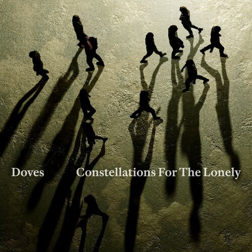 Constellations for the Lonely by Doves