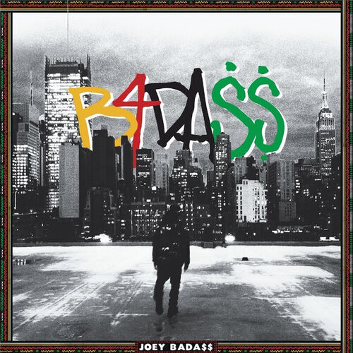 B4.Da.$$ by Joey Bada$$
