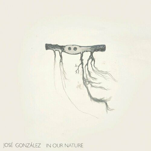 In Our Nature by José González