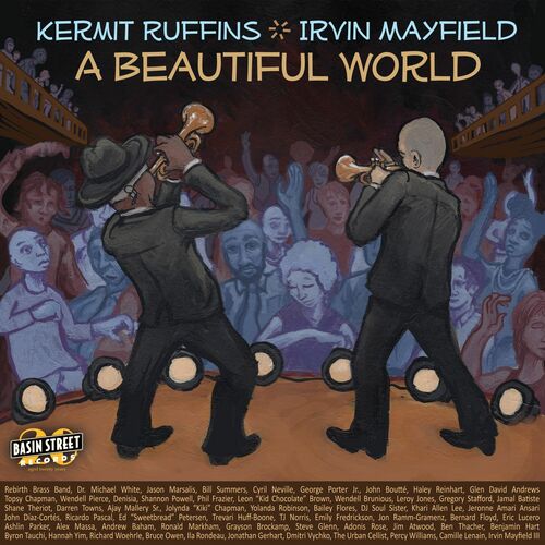 A Beautiful World by Kermit Ruffins