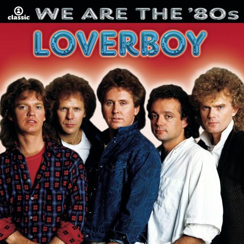 Keep It Up by Loverboy