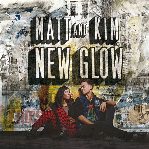 New Glow by Matt and Kim