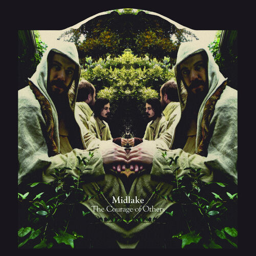 The Courage of Others by Midlake