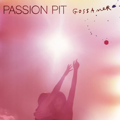 Gossamer by Passion Pit