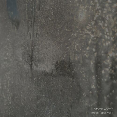 Image Tapes Vol. 1 by Savoir Adore