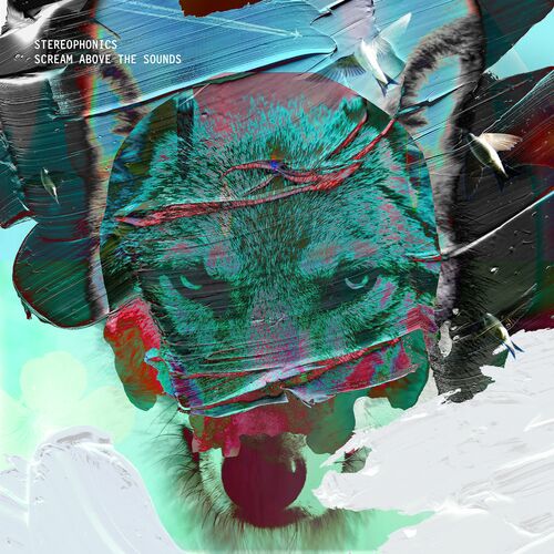 Scream Above the Sounds by Stereophonics