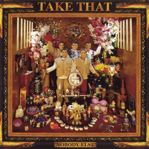 Nobody Else by Take That