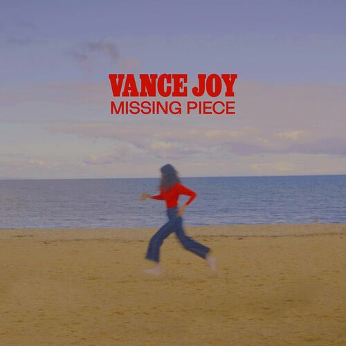 In Our Own Sweet Time by Vance Joy