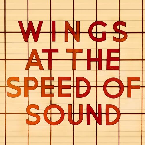 Wings at the Speed of Sound by Wings