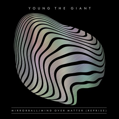 Mind over Matter by Young the Giant
